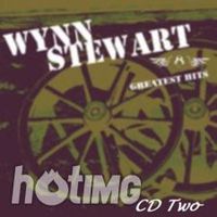 Wynn Stewart - Greatest Hits (2CD Set)  Disc 2